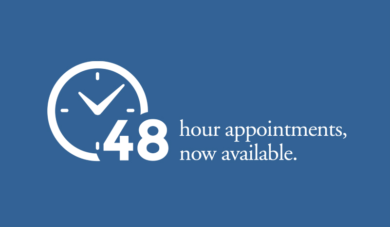 Appointments in 48 hours